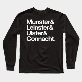 Irish Provinces Names List Long Sleeve T-Shirt